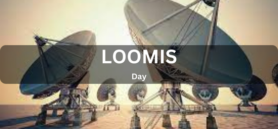 Loomis Day [लूमिस दिवस]